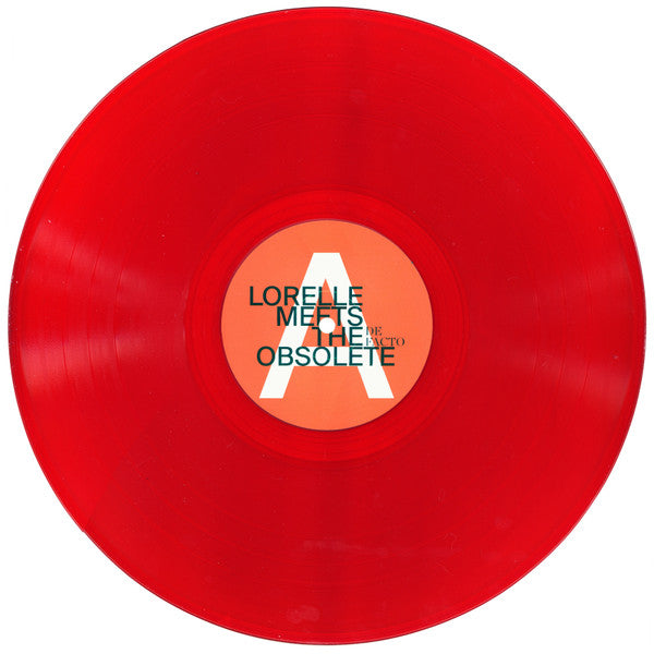Lorelle Meets The Obsolete : De Facto (LP, Album, Ltd, Tra)