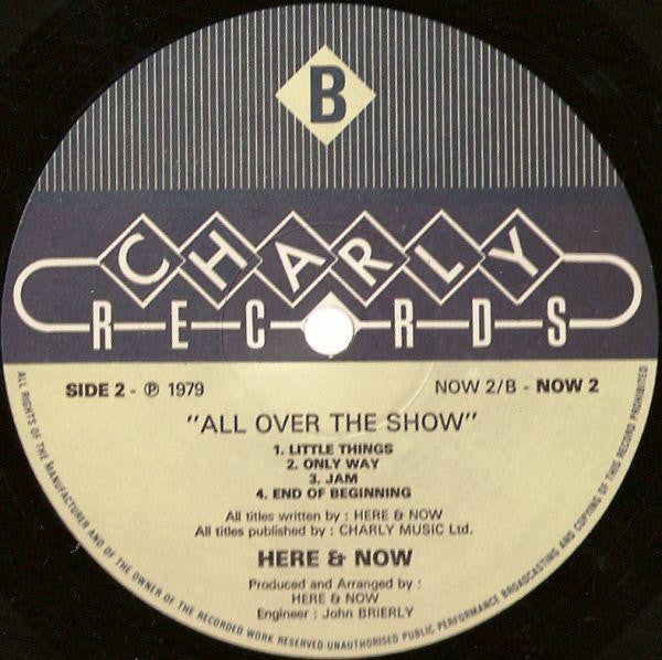 Here & Now (3) : All Over The Show (LP, Album, RE)