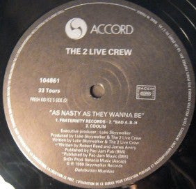 The 2 Live Crew : As Nasty As They Wanna Be (2xLP, Album)