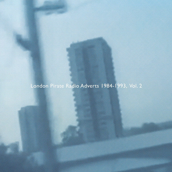 No Artist : London Pirate Radio Adverts 1984-1993, Vol. 2 (LP, Comp, Cle)