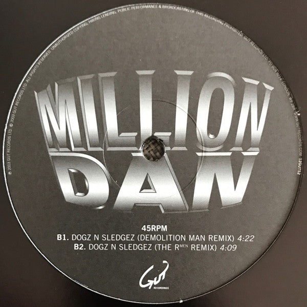 Million Dan : Dogz N Sledgez (12")