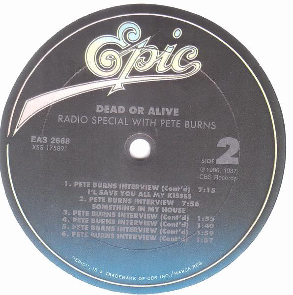 Dead Or Alive : The Dead Or Alive Radio Special With Pete Burns (12", Promo)