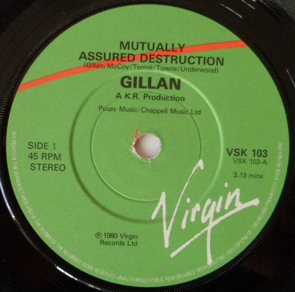 Gillan : Mutually Assured Destruction (7", Single, M/Print, Boo)