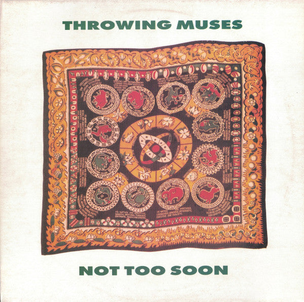 Throwing Muses : Not Too Soon (12", Single)