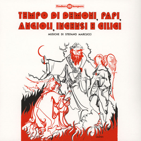 Stefano Marcucci (2) : Tempo Di Demoni, Papi, Angioli, Incensi E Cilici (10", RE)