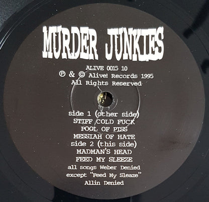 The Murder Junkies : Feed My Sleaze (10", 5 t)