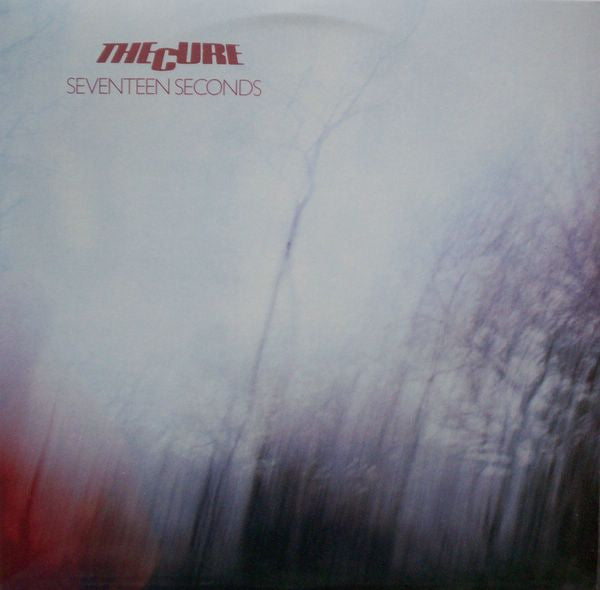 The Cure : Seventeen Seconds (LP, Album, RE)