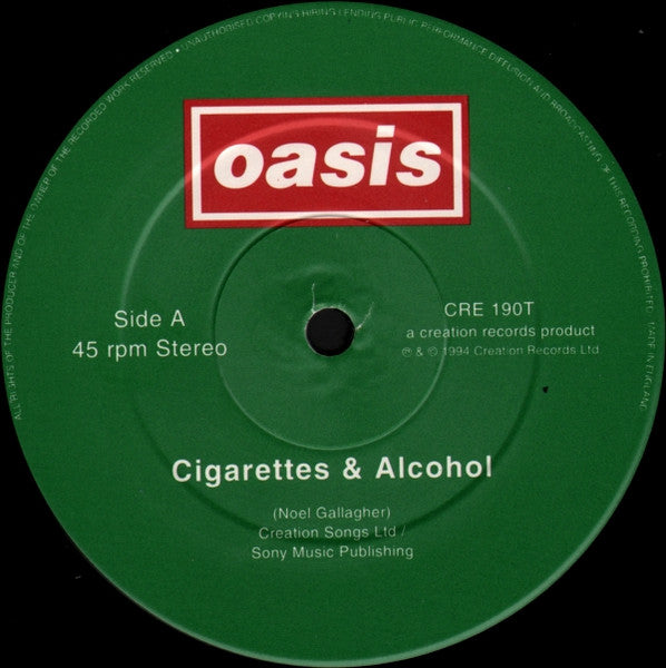 Oasis (2) : Cigarettes & Alcohol (12", Single)