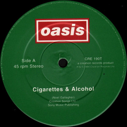 Oasis (2) : Cigarettes & Alcohol (12", Single)