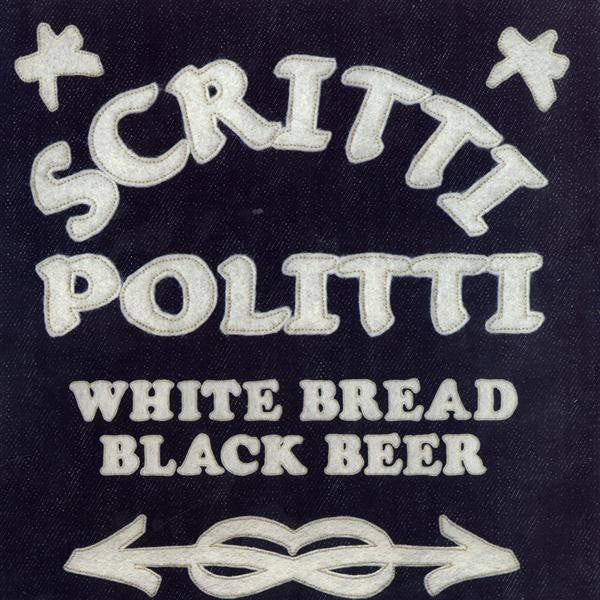 Scritti Politti : White Bread Black Beer (LP, Album)