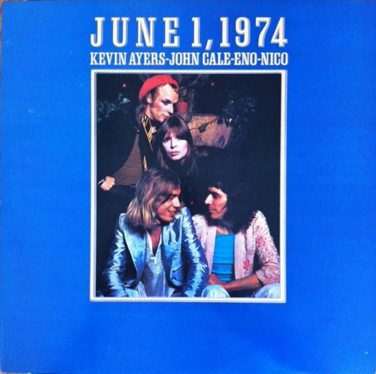 Kevin Ayers - John Cale - Eno* - Nico (3) : June 1, 1974 (LP, Album, RE)