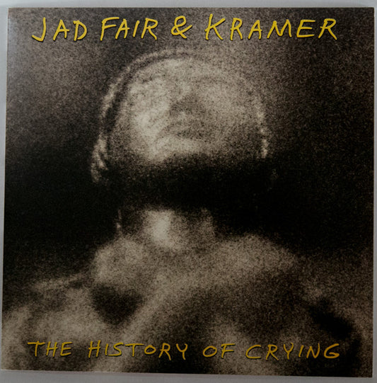 Jad Fair & Kramer (2) : The History Of Crying (LP, Album, Ltd, Red)
