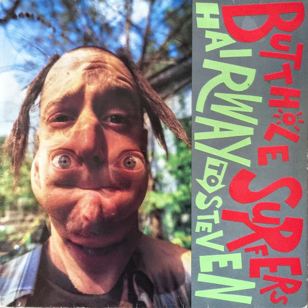 Butthole Surfers : Hairway To Steven (LP, Album)