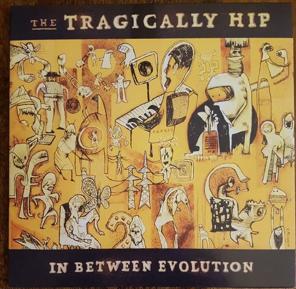 The Tragically Hip : In Between Evolution (LP, Album)