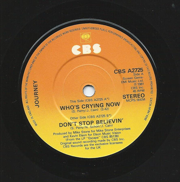 Journey : Who's Crying Now (7", Single)
