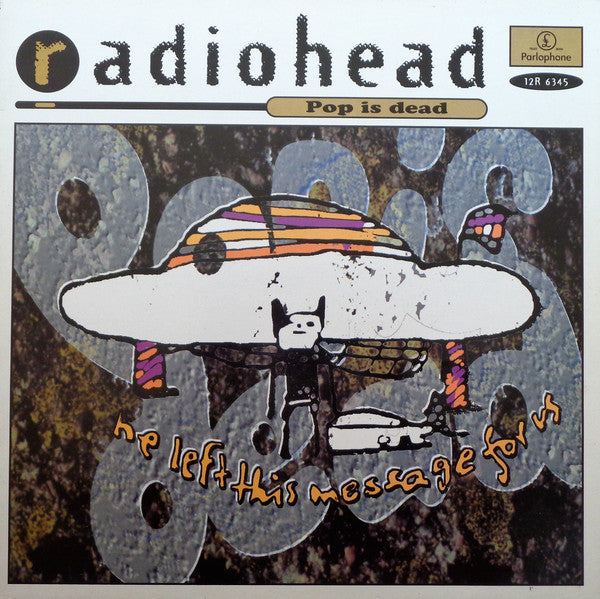 Radiohead : Pop Is Dead (12", Single)