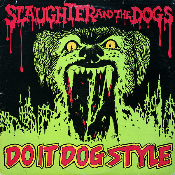 Slaughter And The Dogs : Do It Dog Style (LP, Album)