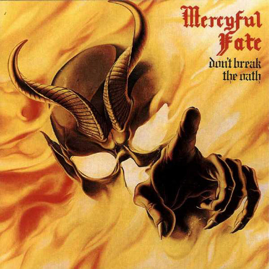 Mercyful Fate : Don't Break The Oath (LP, Album)