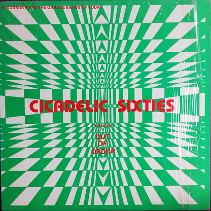 Various : Cicadelic Sixties Vol. II, Out Of Order (LP, Comp)