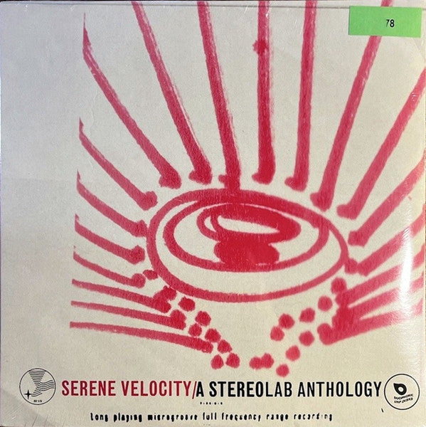 Stereolab : Serene Velocity / A Stereolab Anthology (2xLP, Comp, Ltd, Num, RM)