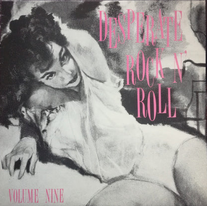 Various : Desperate Rock N' Roll Volume Nine (LP, Comp)