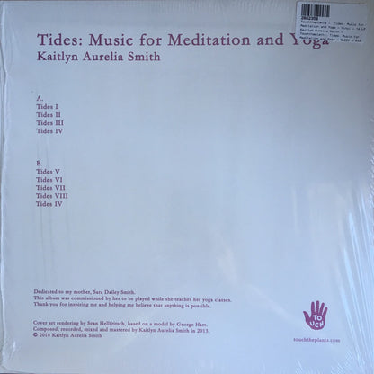 Kaitlyn Aurelia Smith : Tides: Music For Meditation And Yoga (LP, Album)