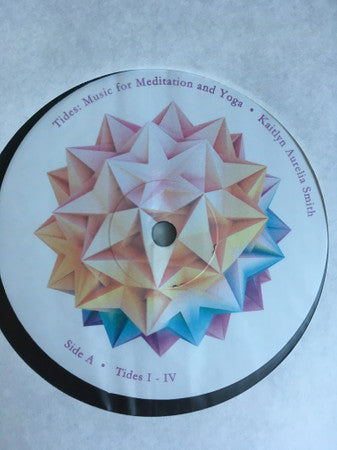 Kaitlyn Aurelia Smith : Tides: Music For Meditation And Yoga (LP, Album)