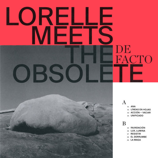 Lorelle Meets The Obsolete : De Facto (LP, Album, Ltd, Tra)