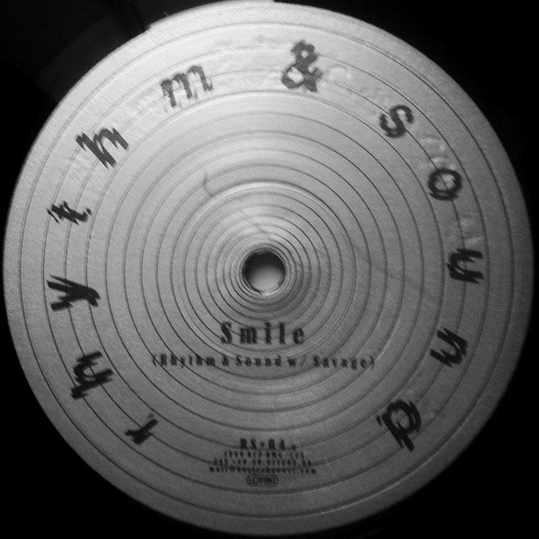 Rhythm & Sound w/ Savage (4) : Smile (12")