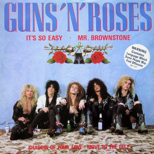 Guns 'N' Roses* : It's So Easy · Mr. Brownstone (12")