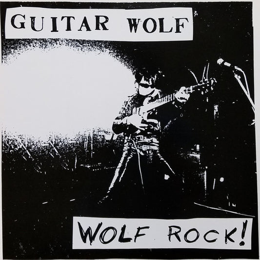 Guitar Wolf : Wolf Rock! (LP, Album)