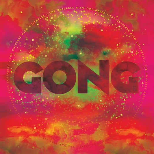 Gong : The Universe Also Collapses  (LP, Album, 180)