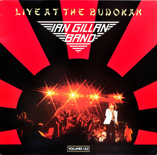 Ian Gillan Band : Live At The Budokan - Volumes I & II (2xLP, Album)