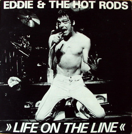 Eddie And The Hot Rods : Life On The Line (12", Single, Ltd)