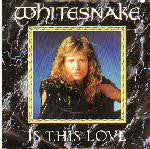 Whitesnake : Is This Love (12", Single, Ltd, Whi)