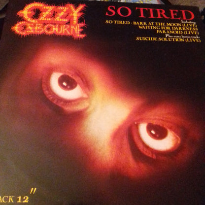 Ozzy Osbourne : So Tired (12", Single)