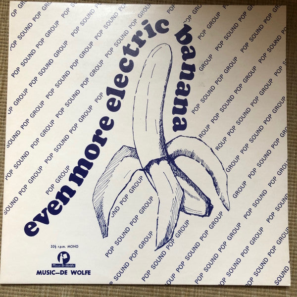 The Electric Banana : Even More Electric Banana (LP, Mono, RP, Ora)