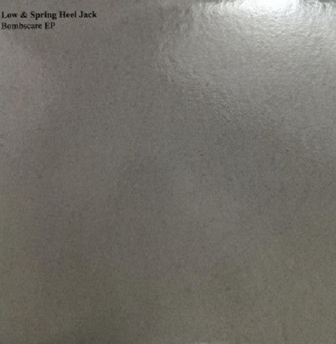 Low & Spring Heel Jack : Bombscare EP (12", EP, RE)