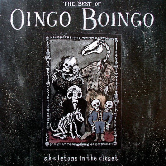 Oingo Boingo : Skeletons In The Closet: The Best Of Oingo Boingo (LP, Comp)