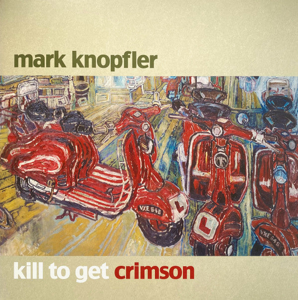 Mark Knopfler : Kill To Get Crimson (2xLP, Album, Gat)