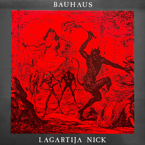 Bauhaus : Lagartija Nick (12", DAM)