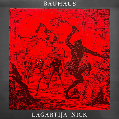 Bauhaus : Lagartija Nick (12", DAM)