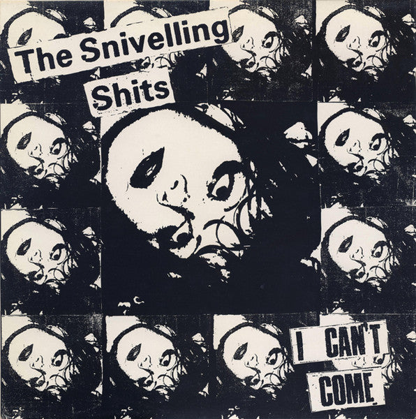 The Snivelling Shits : I Can't Come (LP, Comp, Blu)