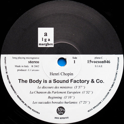 Henri Chopin : The Body Is A Sound Factory & Co. (LP, Ltd)
