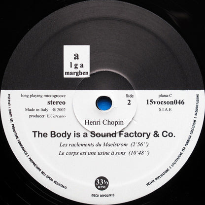 Henri Chopin : The Body Is A Sound Factory & Co. (LP, Ltd)