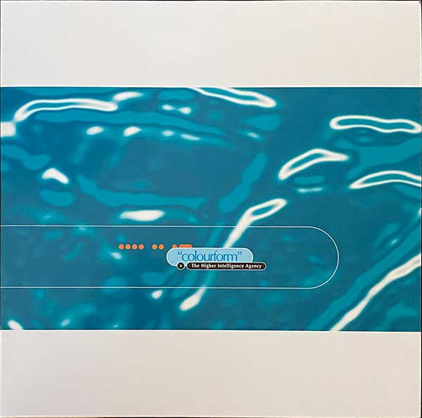 The Higher Intelligence Agency : Colourform (2xLP, Album, RE)