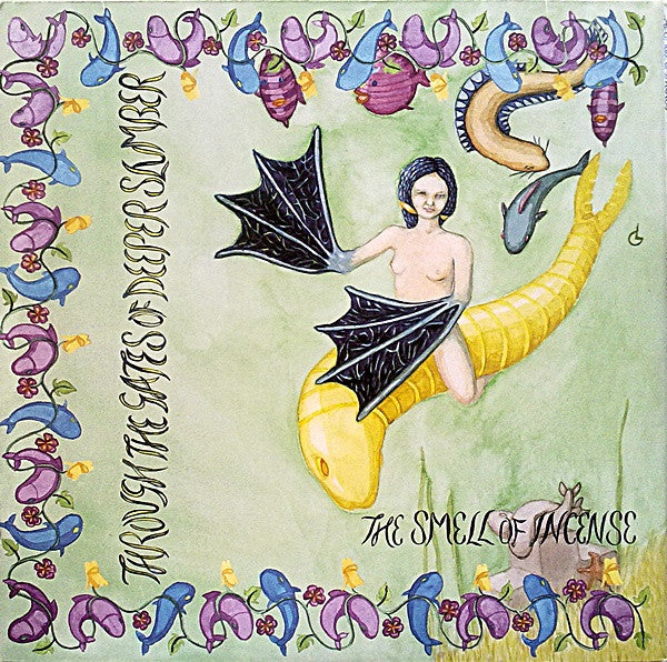 The Smell Of Incense* : Through The Gates Of Deeper Slumber (LP, Album, Ltd)