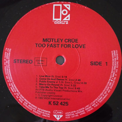 Mötley Crüe : Too Fast For Love (LP, Album, RE)