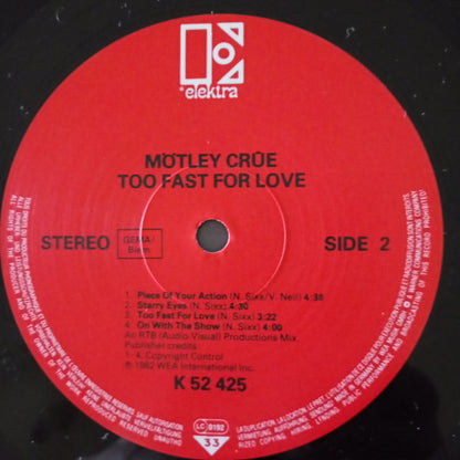 Mötley Crüe : Too Fast For Love (LP, Album, RE)