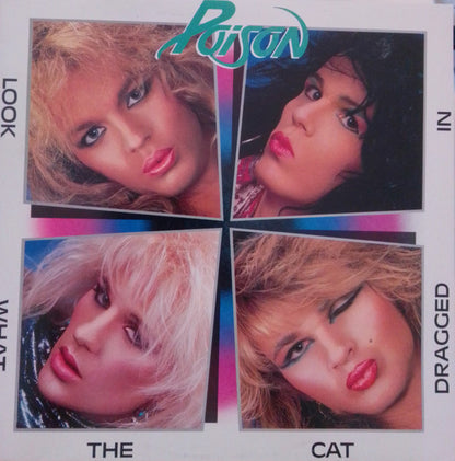 Poison (3) : Look What The Cat Dragged In (LP, Album, No )